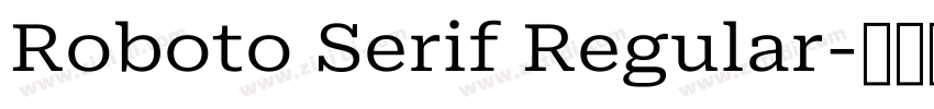 Roboto Serif Regular字体转换